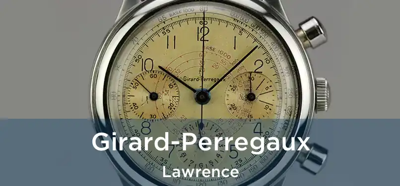 Girard-Perregaux Lawrence